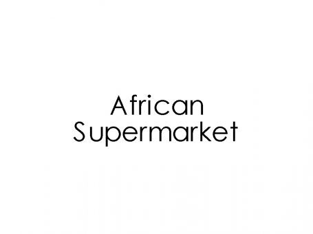 African Supermarket