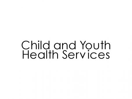 Child and Youth Health Services