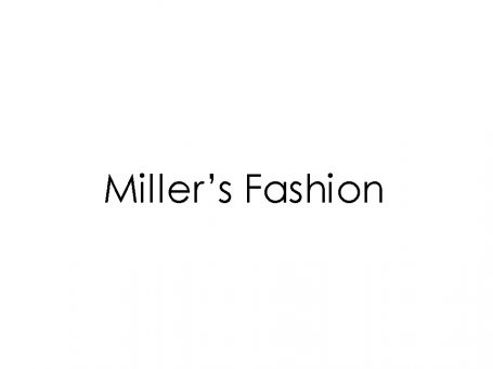 Miller’s Fashion
